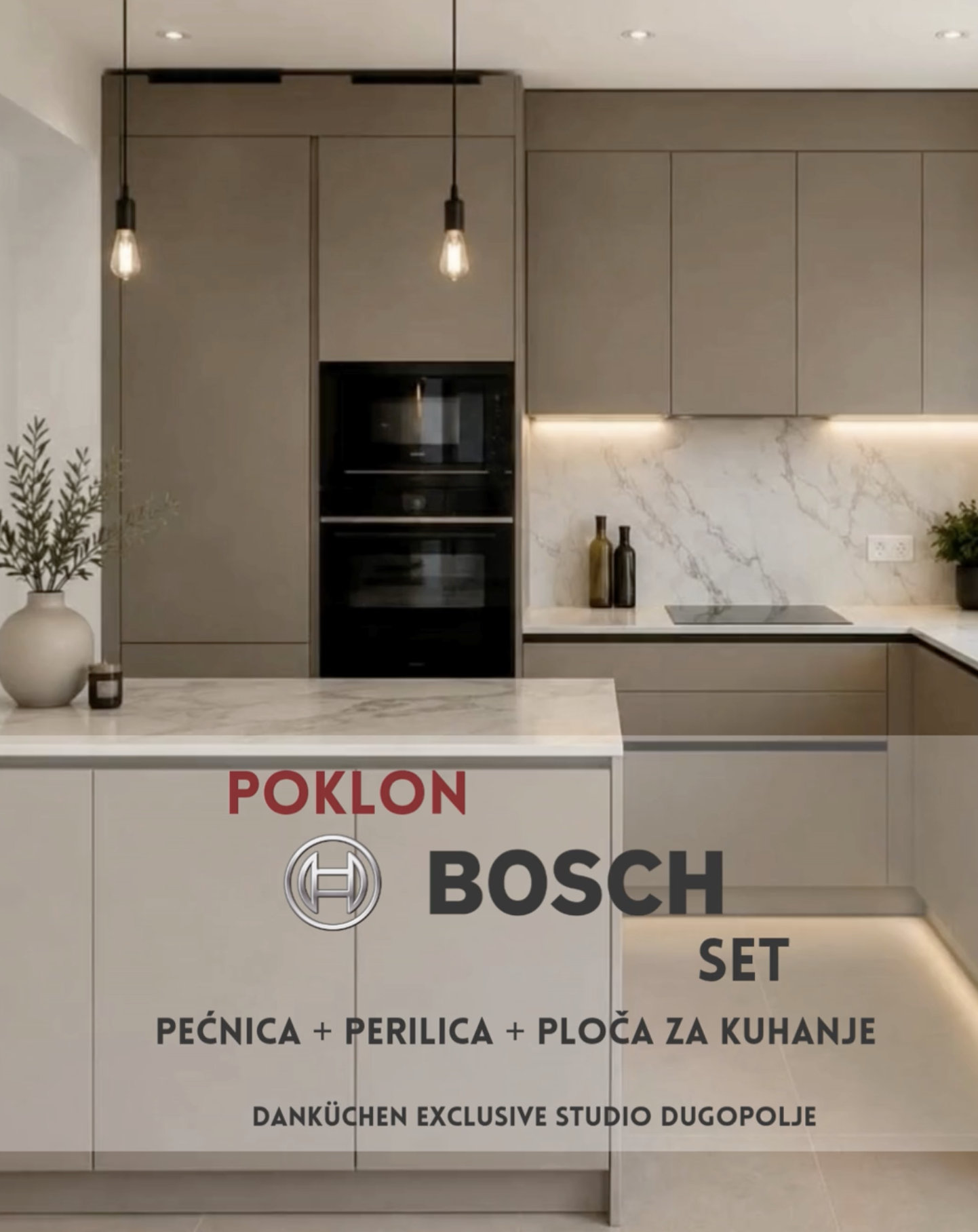 DanKüchen Dugopolje – nova kuhinja uz Bosch set na poklon (pećnica, perilica posuđa i ploča za kuhanje)